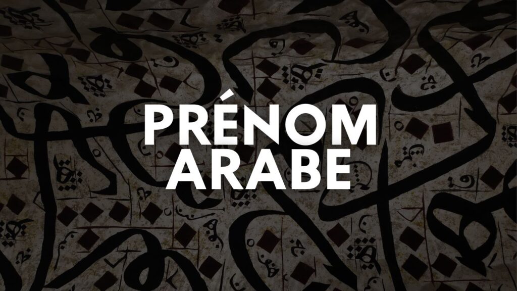 Prénoms arabes pour filles et garçons : 10 idées avec traduction